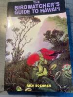 The Birdwatcher&acute;s Guide to Hawai&iacute;