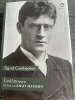 Livskl&auml;ttraren : en bok om Knut Hamsun
