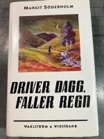 Driver dagg, faller regn