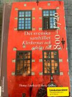 Det svenska samh&auml;llet 800-1720 - Klerkernas och adelns tid (bok + digital produkt)
