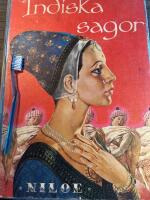 Indiska sagor. Tre prinsars underbara &auml;ventyr. Ur Mabharata