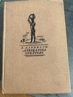 Afrikanska str&ouml;vt&aring;g. Tv&aring; &aring;rs  folklivsstudier i Engelska och Tyska Ost-Afrika
