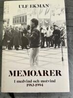 Memoarer : i medvind och motvind 1983-1994