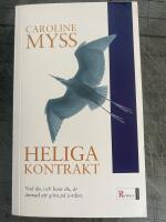 Heliga kontrakt : v&auml;ck din gudomliga potential