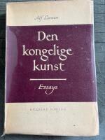 Den kongelige kunst. Essays.