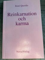 Reinkarnation och karma : fr&aring;gor och svar