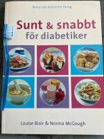 Sunt & snabbt f&ouml;r diabetiker