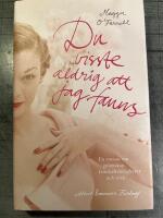 Du visste aldrig att jag fanns