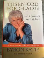 Tusen ord f&ouml;r gl&auml;dje : lev i harmoni med v&auml;rlden