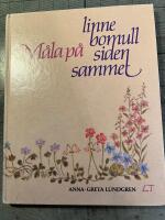 M&aring;la p&aring; linne, bomull, siden, sammet