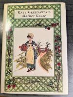 Mother Goose or the Old Nursery Rhymes