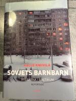 Sovjets barnbarn : ryssarna i Baltikum