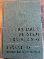 T&auml;nka i tid : historia f&ouml;r beslutsfattare