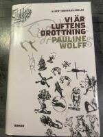 Vi &auml;r Luftens Drottning : roman