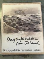 Dagboksbilder fr&aring;n Island