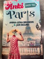 Anki &aring;ker till Paris