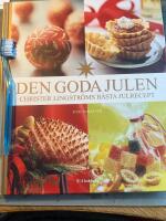 Den goda julen : Christer Lingstr&ouml;ms b&auml;sta julrecept
