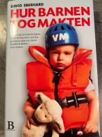 Hur barnen tog makten