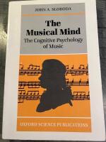 The Musical Mind [Elektronisk resurs] The Cognitive Psychology of Music