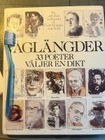 V&aring;gl&auml;ngder. 33 poeter v&auml;ljer en dikt