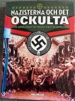 Nazisterna och det ockulta : om de m&ouml;rka krafter tredje riket sl&auml;ppte l&ouml;sa