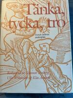 Svensk historia underifr&aring;n. T&auml;nka, tycka, tro