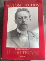 Anton Tjechov - en biografi