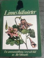 Linn&eacute;s h&auml;lso&ouml;rter - en sammanst&auml;llning i text och bild
