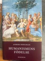 Humanismens f&ouml;delse