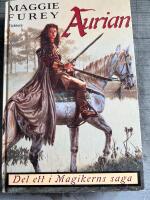 Magikerns saga. d. 1 : Aurian