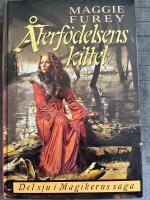 Magikerns saga. d. 7 : &Aring;terf&ouml;delsens kittel