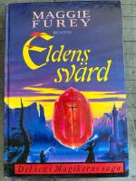 Magikerns saga. d. 6: Eldens sv&auml;rd