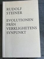 Evolutionen fr&aring;n verklighetens synpunkt : [fem f&ouml;redrag h&aring;llna i Berlin, 31 oktober till 5 december 1911]