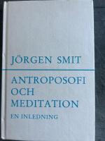 Antroposofi och meditation : en inledning