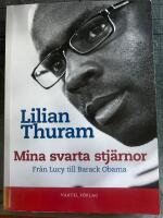 Mina svarta stj&auml;rnor - fr&aring;n Lucy till Barack Obama