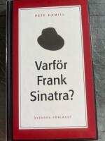 Varf&ouml;r Frank Sinatra?