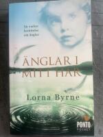 &Auml;nglar i mitt h&aring;r : [en vacker ber&auml;ttelse om &auml;nglar]