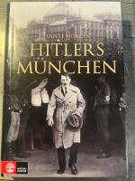 Hitlers M&uuml;nchen