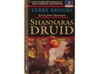 Arvet fr&aring;n Shannara. Shannaras druid