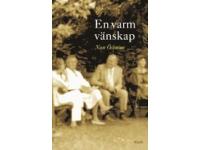 En varm v&auml;nskap