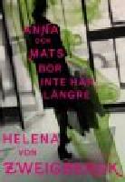 Anna och Mats bor inte l&auml;ngre h&auml;r l&auml;ngre