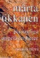 Personliga angel&auml;genheter