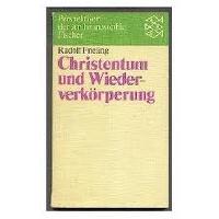 Christentum und Wiederverkörperung. Pocket.