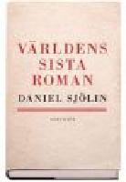 V&auml;rldens sista roman