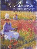 American impressionist masterpieces