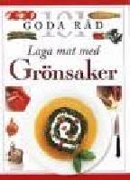Laga mat med gr&ouml;nsaker