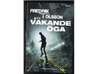 Ett vakande &ouml;ga