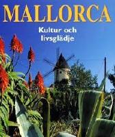 Mallorca-Kultur och livsgl&auml;dje