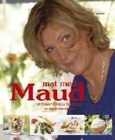 Mat med Maud : l&auml;ttlagat f&ouml;r alla tillf&auml;llen