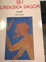 Sju grekiska sagor : ess&auml;er